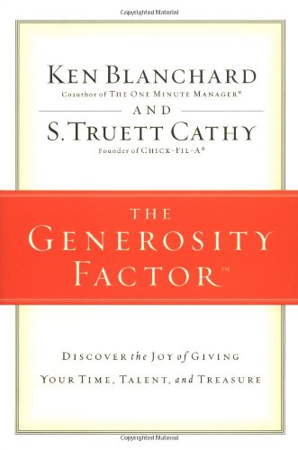 9780310246602: The Generosity Factor: Discover the Joy of Giving Your Time, Talent, and Treasure