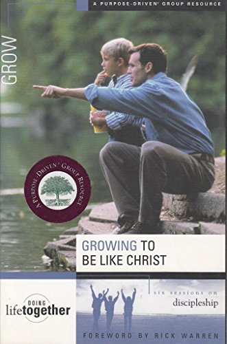 Stock image for Growing to Be Like Christ for sale by Gulf Coast Books