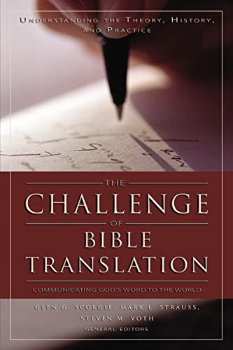 Beispielbild fr Challenge of Bible Translation, The zum Verkauf von Books From California