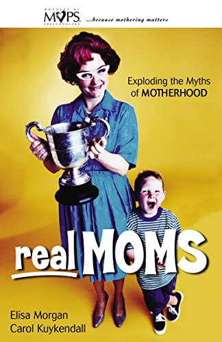 Beispielbild fr Real Moms zum Verkauf von Wonder Book