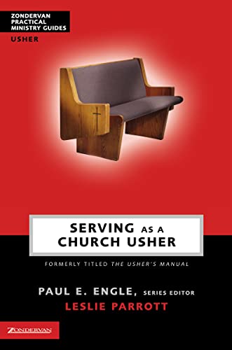 Stock image for Serving as a Church Usher (Zondervan Practical Ministry Guides) for sale by Chiron Media