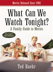 9780310247708: What Can We Watch Tonight?: A Family Guide to Movies