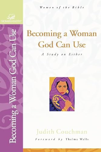 9780310247821: Becoming a Woman God Can Use: A Study on Esther: No. 19