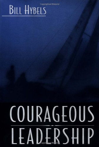 Imagen de archivo de Courageous Leadership a la venta por Gulf Coast Books