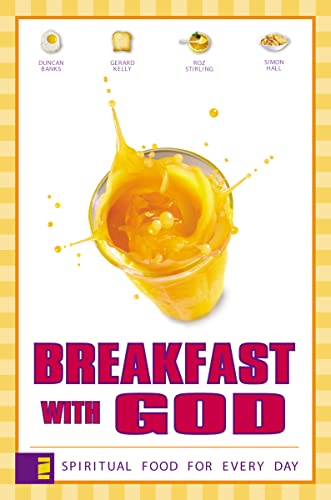 Imagen de archivo de Breakfast with God : Spiritual Food for Every Day a la venta por Better World Books