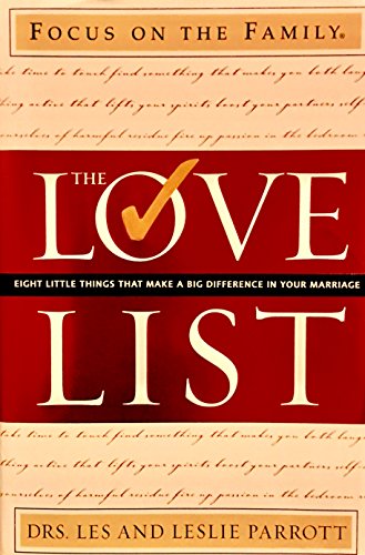 Stock image for The Love List: Eight Little Things That Make a Big Difference in Your Marriage for sale by Revaluation Books