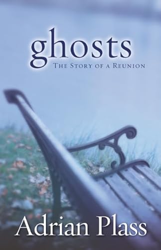 Stock image for Ghosts: The Story of a Reunion for sale by Wonder Book