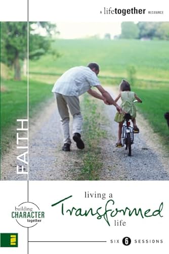 Imagen de archivo de Faith: Living a Transformed Life (Building Character Together) a la venta por Redux Books