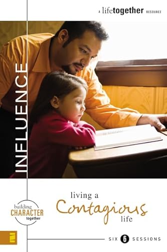 Stock image for Influence: Living a Contagious Life (Building Character Together) for sale by Wonder Book