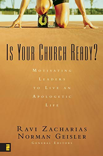 9780310250616: Is Your Church Ready?: Motivating Leaders to Live an Apologetic Life
