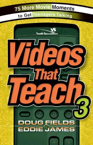 Stock image for Videos That Teach: 75 More Movie Moments to Get Teenagers Talking (Youth Specialties) for sale by SecondSale