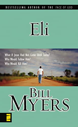 Eli (9780310251149) by Myers, Bill