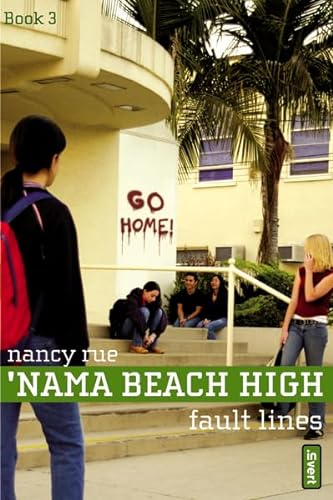 Fault Lines ('Nama Beach High, Book 3) (9780310251828) by Rue, Nancy N.