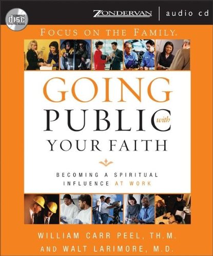 Stock image for GOING PUBLIC WITH YOUR FAITH: BE for sale by BennettBooksLtd