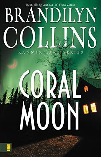 Stock image for Coral Moon (Kanner Lake Series #2) for sale by SecondSale