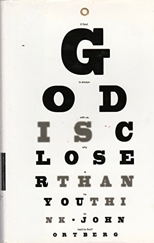 9780310253495: God Is Closer Than You Think: This Can Be the Greatest Moment of Your Life Because This Moment Is the Place Where You Can Meet God