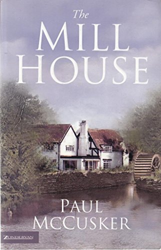 Beispielbild fr The Mill House zum Verkauf von SecondSale