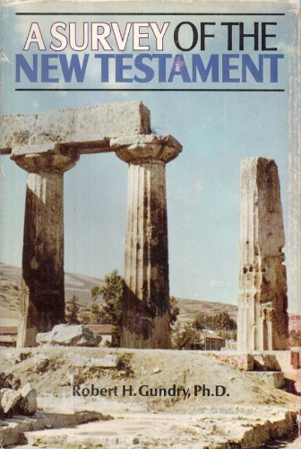 Beispielbild fr Survey of the New Testament Edition zum Verkauf von Better World Books