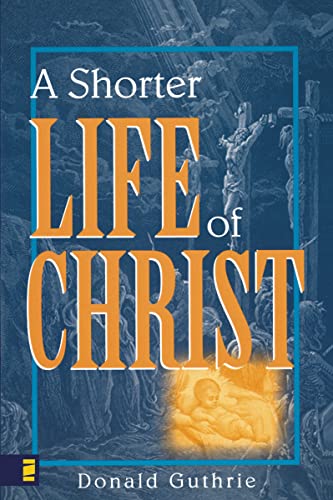 Beispielbild fr Shorter Life of Christ, A zum Verkauf von Jenson Books Inc