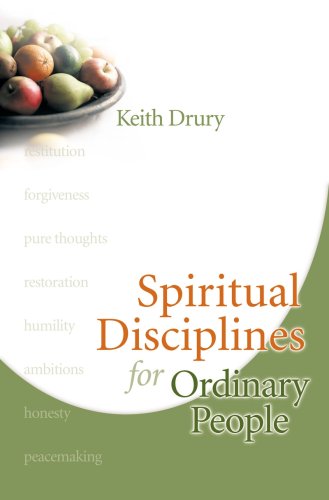Stock image for Spiritual Disciplines for Ordinary People for sale by Better World Books