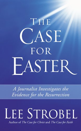 Beispielbild fr The Case for Easter: Journalist Investigates the Evidence for the Resurrection zum Verkauf von Gulf Coast Books