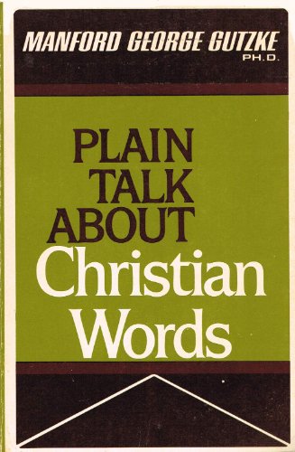 Imagen de archivo de Plain Talk About Christian Words a la venta por HPB-Emerald