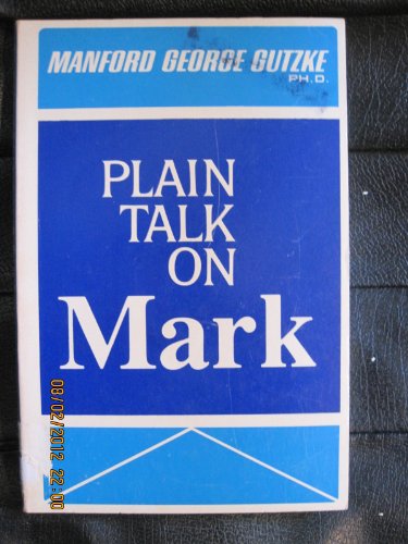 Imagen de archivo de Plain Talk on Mark a la venta por Faith In Print