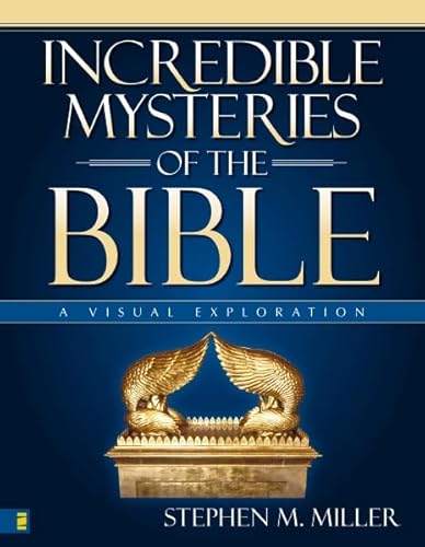 Beispielbild fr Incredible Mysteries of the Bible zum Verkauf von Better World Books