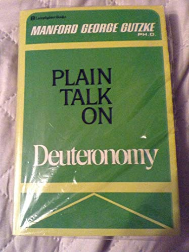 Imagen de archivo de Plain Talk on Deuteronomy a la venta por Hawking Books