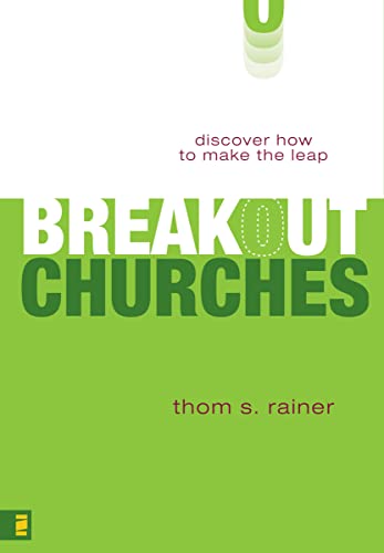 Beispielbild fr Breakout Churches: Discover How To Make The Leap zum Verkauf von Wonder Book