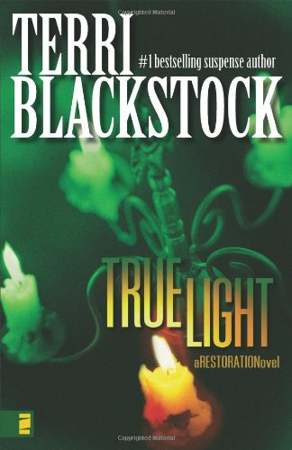 Imagen de archivo de True Light (Restoration Novel) (A Restoration Novel) a la venta por WorldofBooks