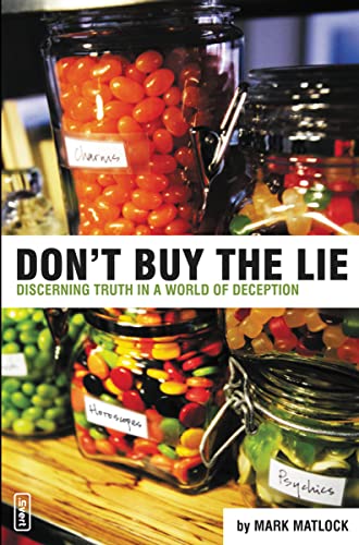 Stock image for Don't Buy the Lie: Discerning Truth in a World of Deception (invert) for sale by SecondSale
