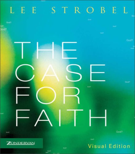 Beispielbild fr The Case for Faith: A Journalist Investigates the Toughest Objections to Christianity (Visual Edition) (Strobel, Lee) zum Verkauf von WorldofBooks