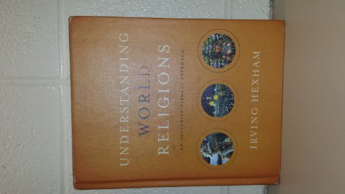 Imagen de archivo de Understanding World Religions: An Interdisciplinary Approach a la venta por ThriftBooks-Dallas