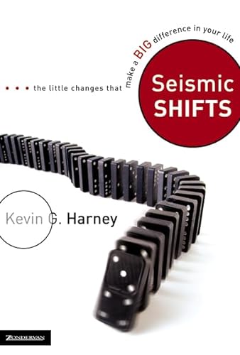 Stock image for Seismic Shifts: The Little Changes That Make a Big Difference in Your Life for sale by Gulf Coast Books