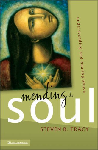 9780310259718: Mending the Soul: Understanding and Healing Abuse