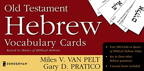 Old Testament Hebrew Vocabulary Cards (Zondervan Vocabulary Builder Series the Zondervan Vocabulary) - Van Pelt, Miles V., Mounce, William D.