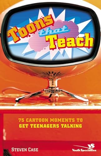 Stock image for Toons That Teach: 75 Cartoon Moments to Get Teenagers Talking (Videos That Teach) for sale by Your Online Bookstore