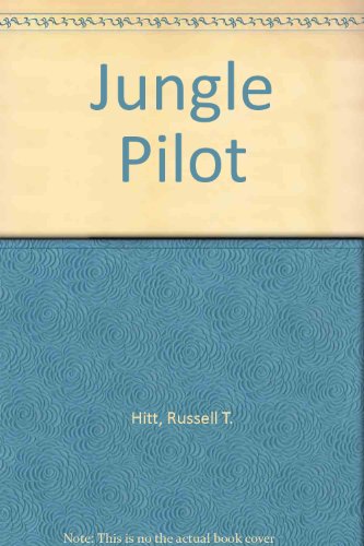 Imagen de archivo de Jungle Pilot a la venta por Zoom Books Company