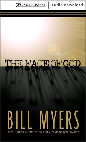 The Face of God (9780310261483) by Myers, Bill