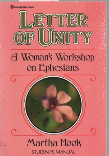 Beispielbild fr Letter of Unity: Woman*s Workshop on Ephesians/Students zum Verkauf von dsmbooks