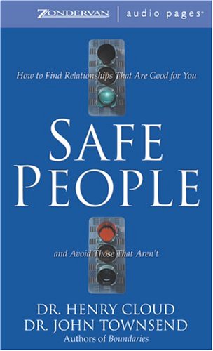 Imagen de archivo de Safe People: How to Find Relationships That Are Good for You and Avoid Those That Aren't a la venta por -OnTimeBooks-