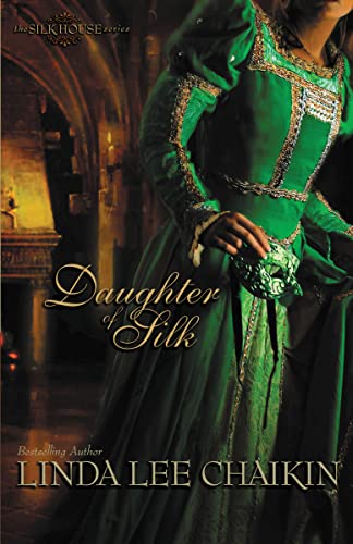 Beispielbild fr Daughter of Silk (The Silk House #1) zum Verkauf von SecondSale