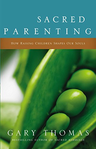 Imagen de archivo de Sacred Parenting: How Raising Children Shapes Our Souls a la venta por SecondSale