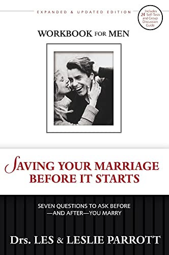 9780310265658: Saving Your Marriage Before It Starts Workbook for Men Updated: Seven Questions to Ask Before-and After-You Marry