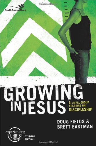 Imagen de archivo de Growing in Jesus, Participant's Guide: 6 Small Group Sessions on Discipleship (Experiencing Christ Together Student Edition) a la venta por Once Upon A Time Books