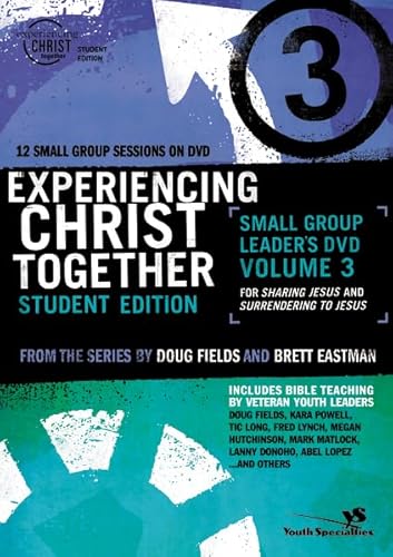 Stock image for Experiencing Christ Together, Student Edition DVD 3: Sharing Jesus and Surrendering to Jesus for sale by Cornerstone Books