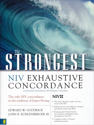 Imagen de archivo de The Strongest NIV Exhaustive Concordance a la venta por Goodwill