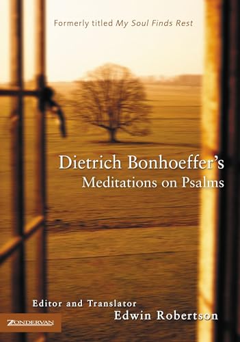 Stock image for Dietrich Bonhoeffer's Meditations on Psalms for sale by SecondSale