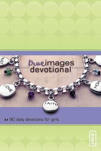 Beispielbild fr True Images Devotional: 90 Daily Devotions for Girls (invert) zum Verkauf von Open Books
